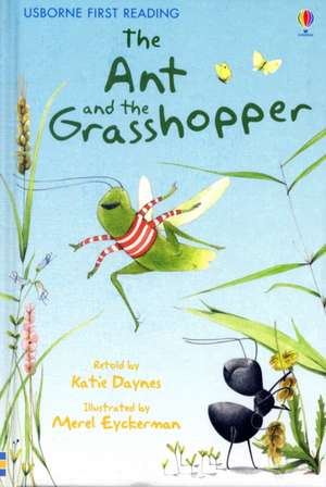 The Ant and the Grasshopper de Katie Daynes