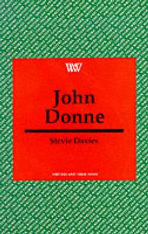 Davies, S: John Donne de Stevie Davies