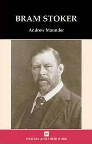 Bram Stoker de Andrew Maunder