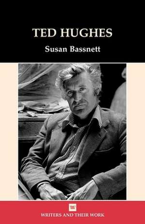 Ted Hughes de Susan Bassnett