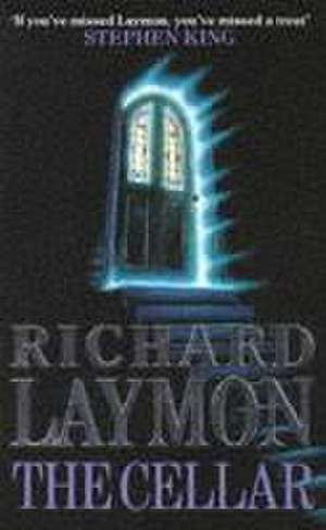 The Cellar (Beast House Chronicles, Book 1) de Richard Laymon