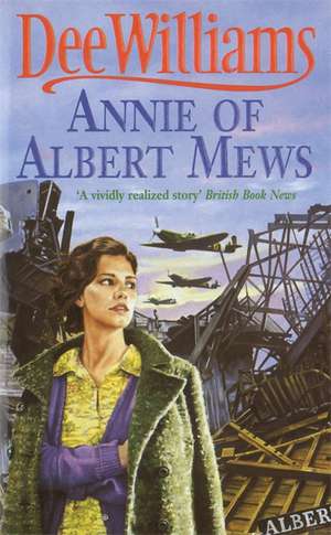 Annie of Albert Mews de Dee Williams