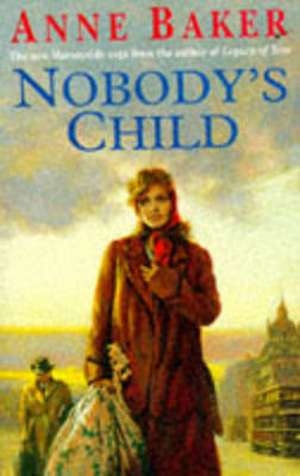 Nobody's Child de Anne Baker