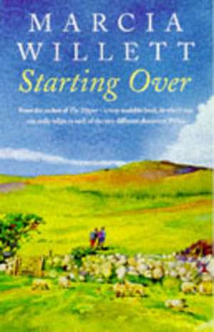 Starting Over de Marcia Willett