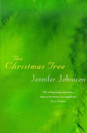 The Christmas Tree de Jennifer Johnston