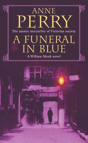 A Funeral in Blue (William Monk Mystery, Book 12) de Anne Perry