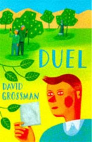 Duel de David Grossman