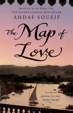 The Map of Love de Ahdaf Soueif