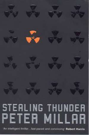 Stealing Thunder de Peter Millar