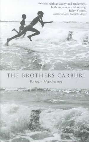 The Brothers Carburi de Petrie Harbouri