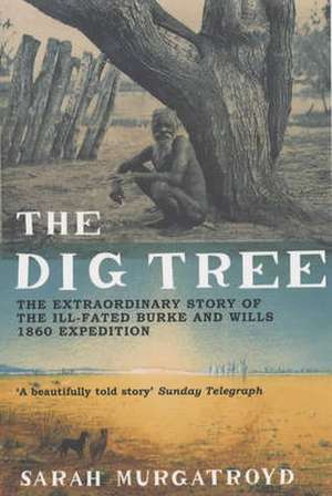 Dig Tree de Sarah Murgatroyd