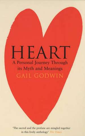 Heart de Gail Godwin