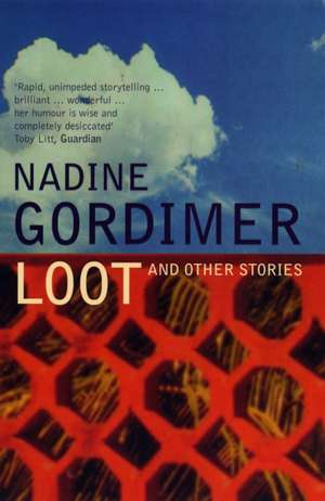 Loot de Nadine Gordimer