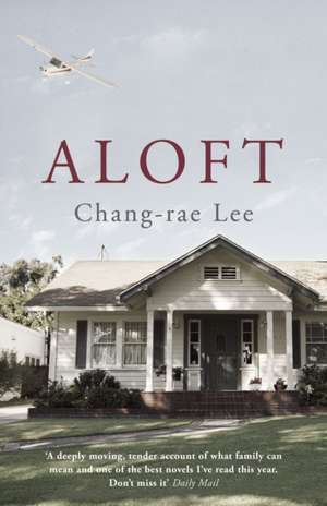 Aloft de Chang-Rae Lee