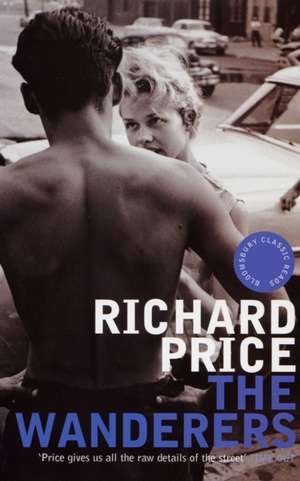 The Wanderers de Richard Price