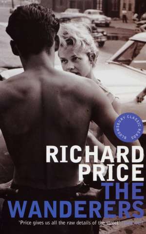 Wanderers de Richard Price