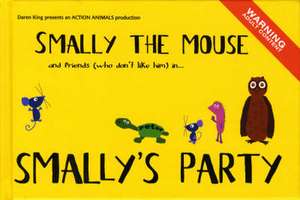 Smally the Mouse de Daren King