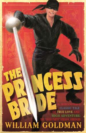 The Princess Bride de William Goldman