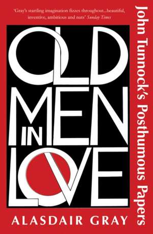 Old Men in Love de Alasdair Gray