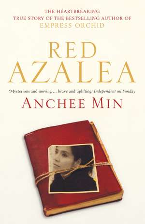 Min, A: Red Azalea