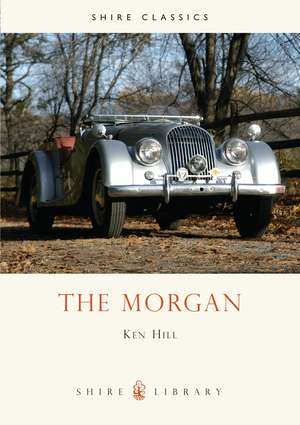 The Morgan de Ken Hill