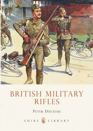 British Military Rifles de Peter Duckers