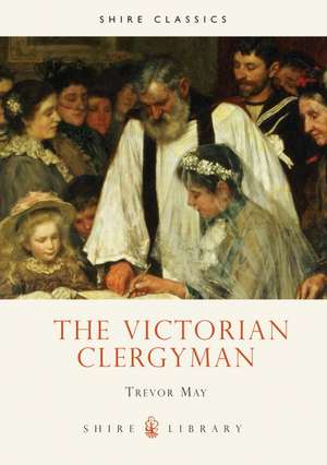 The Victorian Clergyman de Trevor May