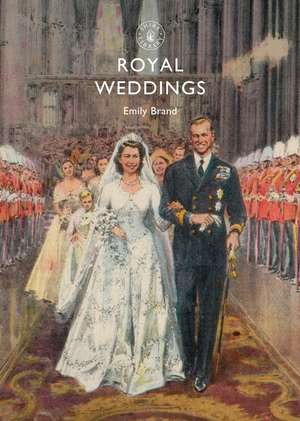 Royal Weddings de Emily Brand