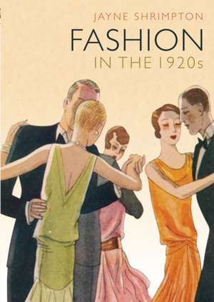 Fashion in the 1920s de Jayne Shrimpton