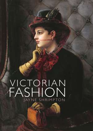 Victorian Fashion de Jayne Shrimpton