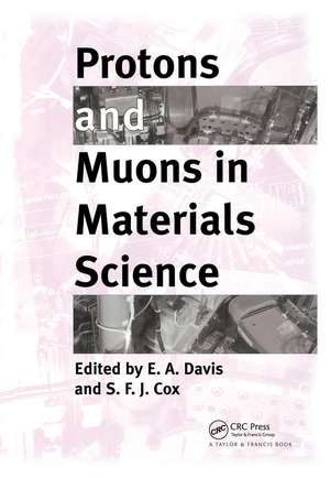 Protons And Muons In Materials Science de E. A. Davis