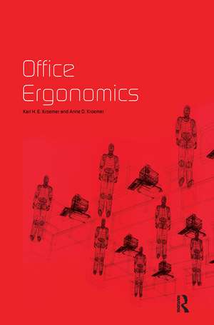 Office Ergonomics de Karl H. E. Kroemer