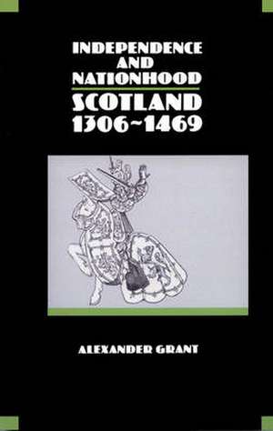 Independence and Nationhood de Alexander Grant