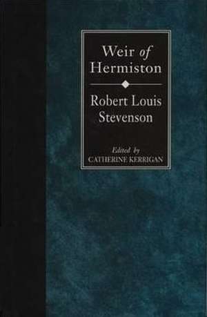 Weir of Hermiston de Robert Louis Stevenson