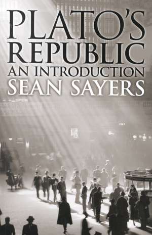 Plato's Republic de Professor Sean Sayers