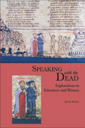 Speaking with the Dead de Jurgen Pieters