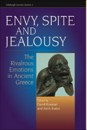 Envy, Spite and Jealousy de David Konstan