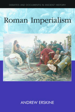 Roman Imperialism de Andrew Erskine