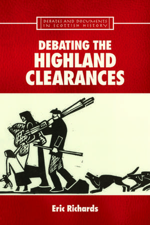 Debating the Highland Clearances de Eric Richards