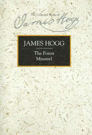 The Forest Minstrel de James Hogg