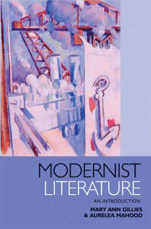 Modernist Literature de Mary Ann Gillies