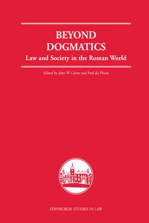 Beyond Dogmatics de John W. Cairns