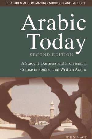 Arabic Today de John Mace