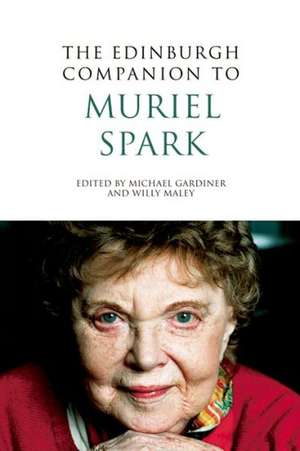 The Edinburgh Companion to Muriel Spark de Michael Gardiner