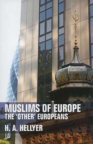 Muslims of Europe de H. A. Hellyer