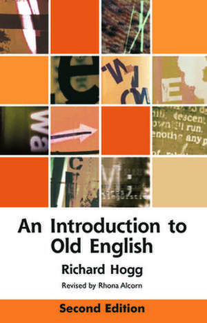 An Introduction to Old English de Rhona Alcorn