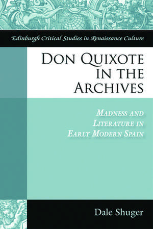 Don Quixote in the Archives de Professor Dale Shuger