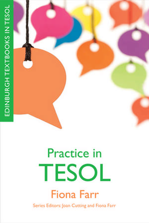 Practice in TESOL de Assistant Dean of Academic Affairs in the Faculty of Arts Humanities and Social Sciences Fiona Farr