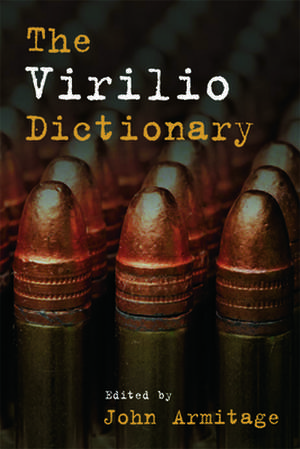 The Virilio Dictionary de John Armitage