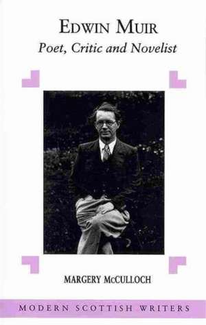 Edwin Muir de Margery Palmer McCulloch